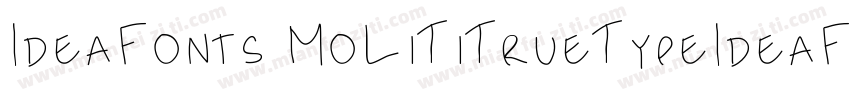 IdeaFonts MoLiTiTrueTypeIdeaFonts 字体转换